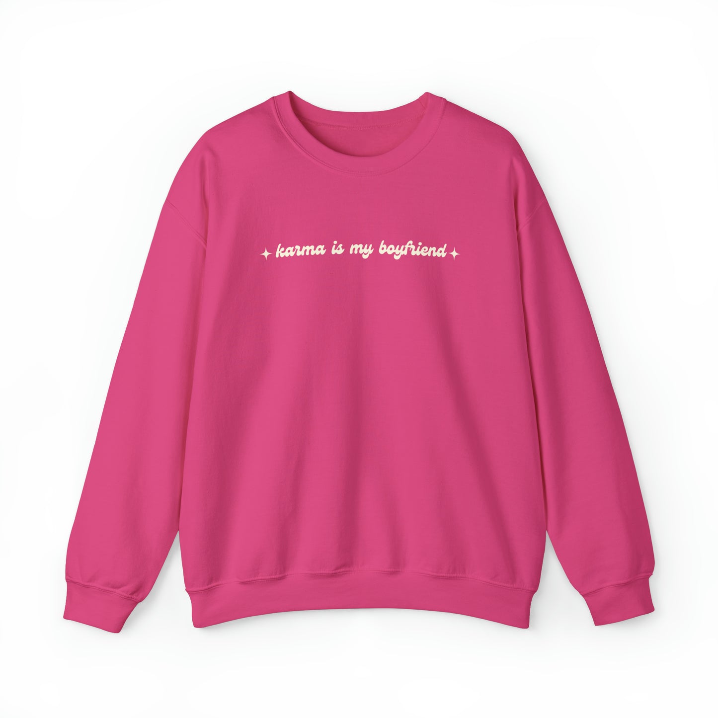 Karma is my boyfriend Crewneck