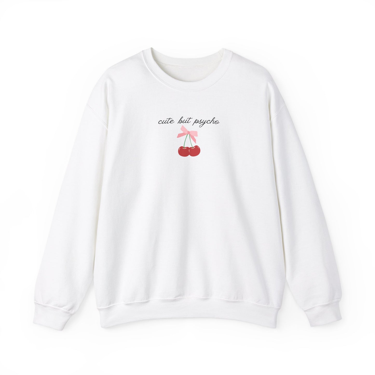 Cute But Psycho Cherry Crewneck Sweatshirt
