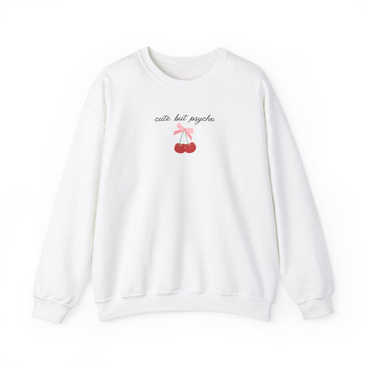 Cute But Psycho Cherry Crewneck Sweatshirt