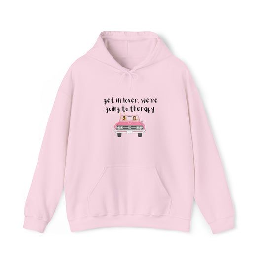 Get in loser Hoodie