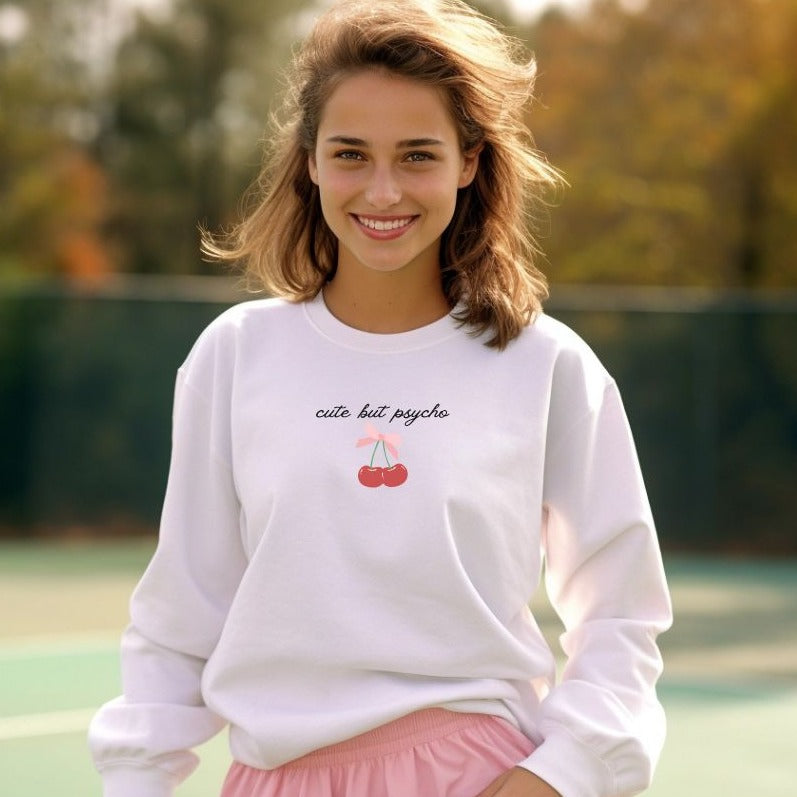Cute But Psycho Cherry Crewneck Sweatshirt