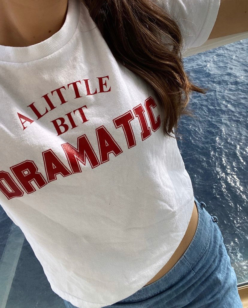 A Little Bit Dramatic Y2K Baby Tee