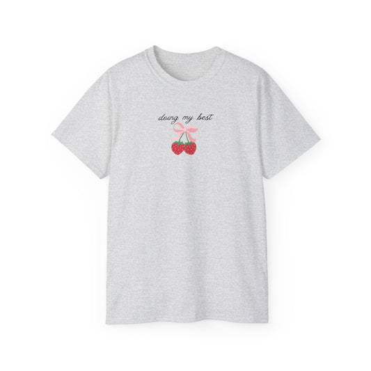 Strawberry Doing My Best Ultra Cotton Tee