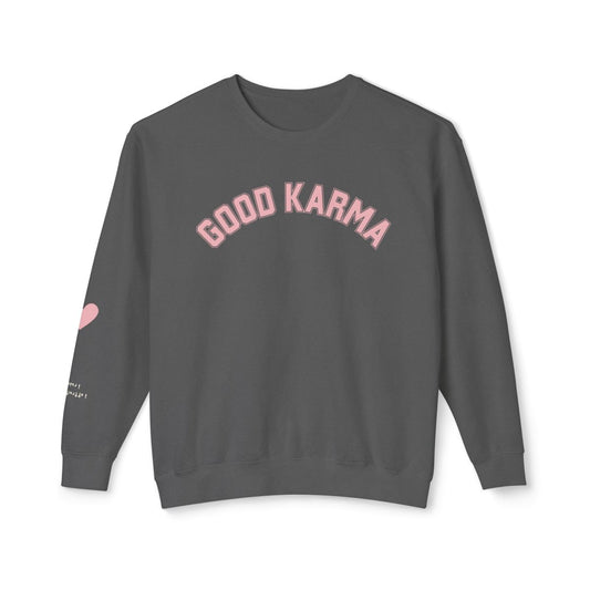 Good Karma Premium Sweatshirt