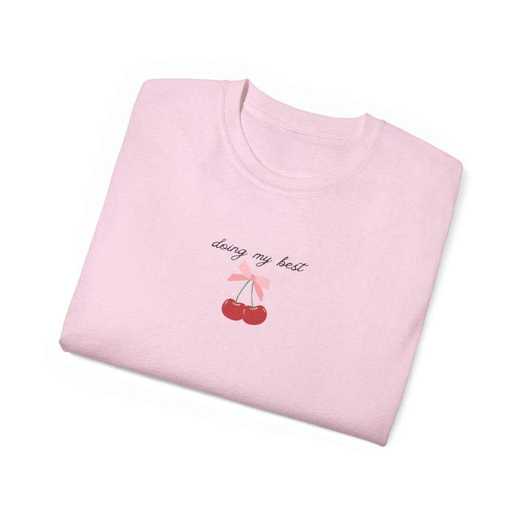 Coquette Doing My Best Ultra Cotton Tee