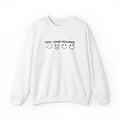 Feel your feelings Crewneck Sweatshirt