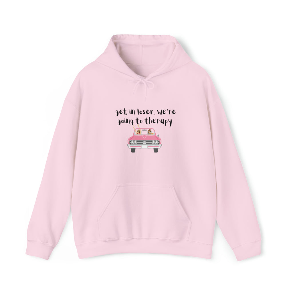 Get in loser Hoodie