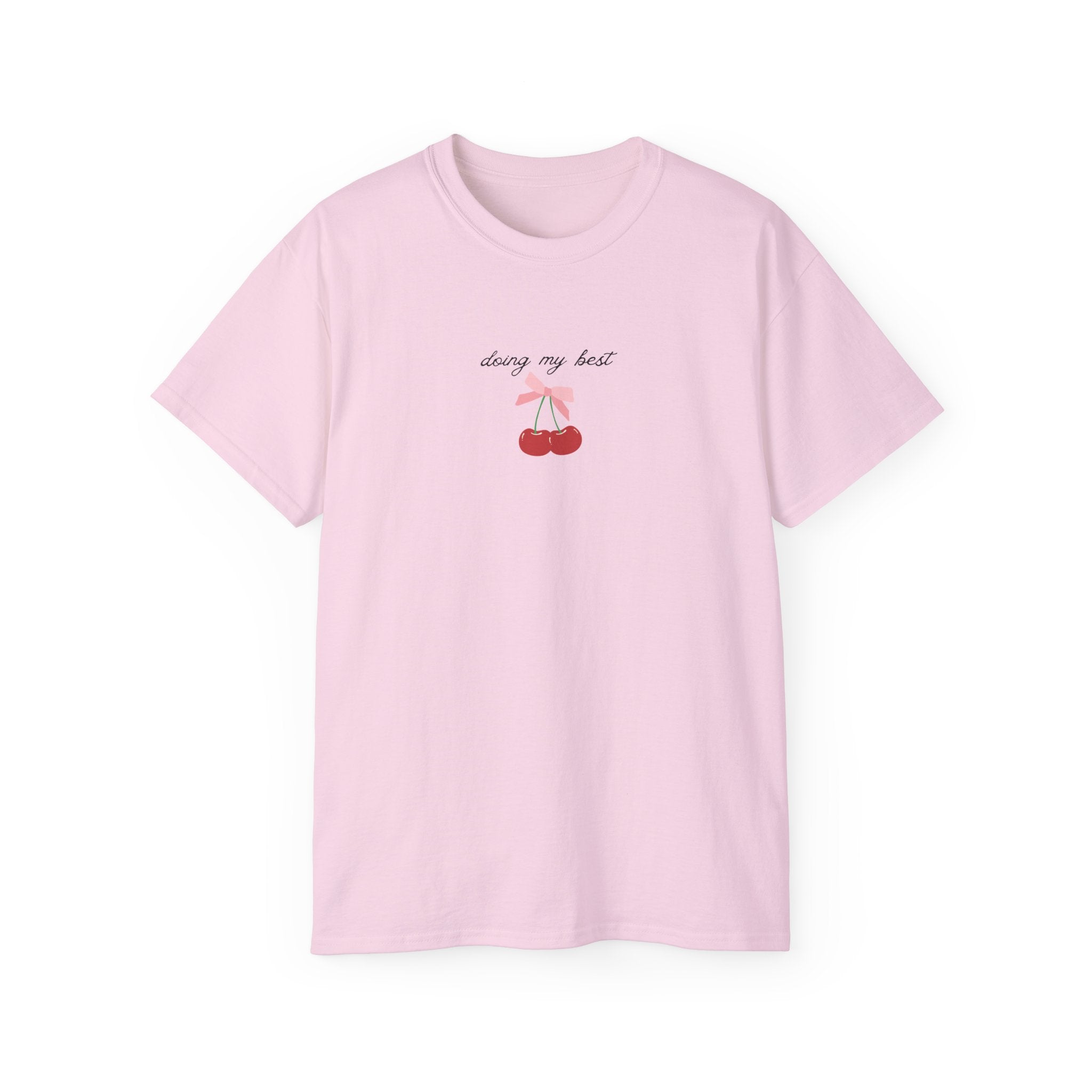 Coquette Doing My Best Ultra Cotton Tee