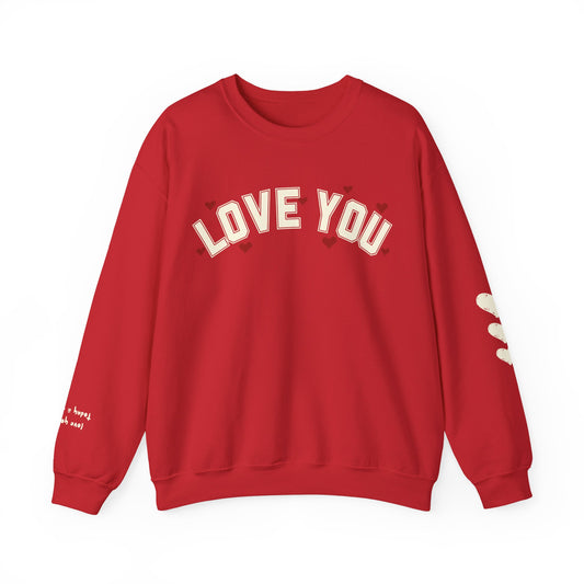 Love You Sweatshirt