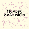 Mystery Sweatshirt