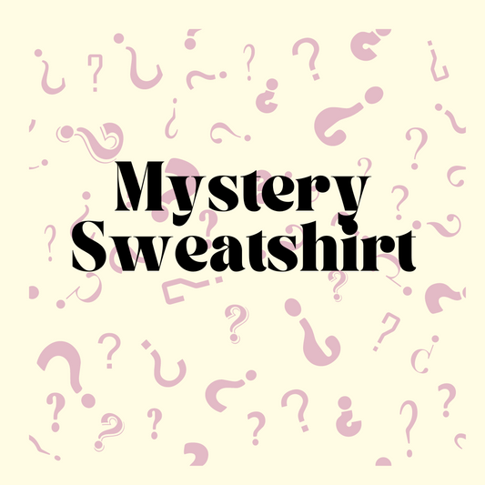 Mystery Sweatshirt