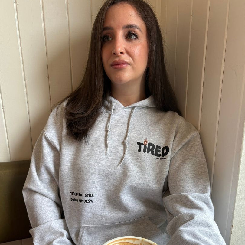 Tired Gal Coffee Hoodie