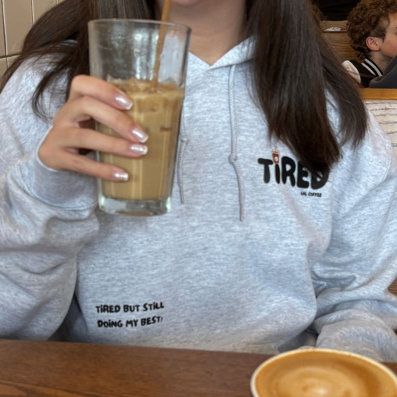 Tired Gal Coffee Hoodie