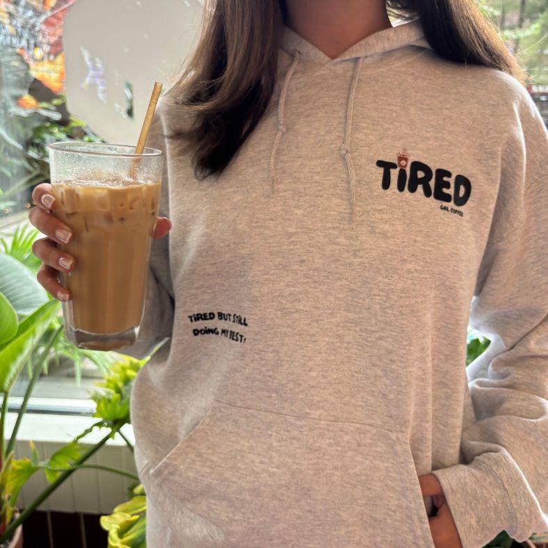Tired Gal Coffee Hoodie