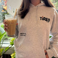 Tired Gal Coffee Hoodie