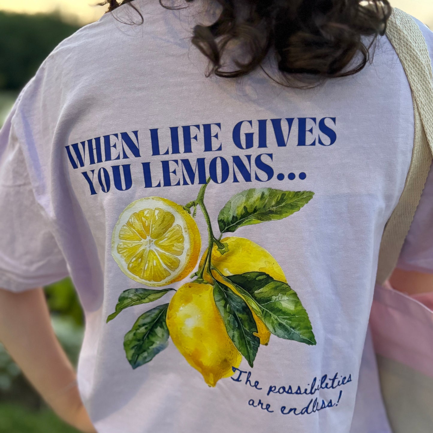 When Life Gives You Lemons Tee