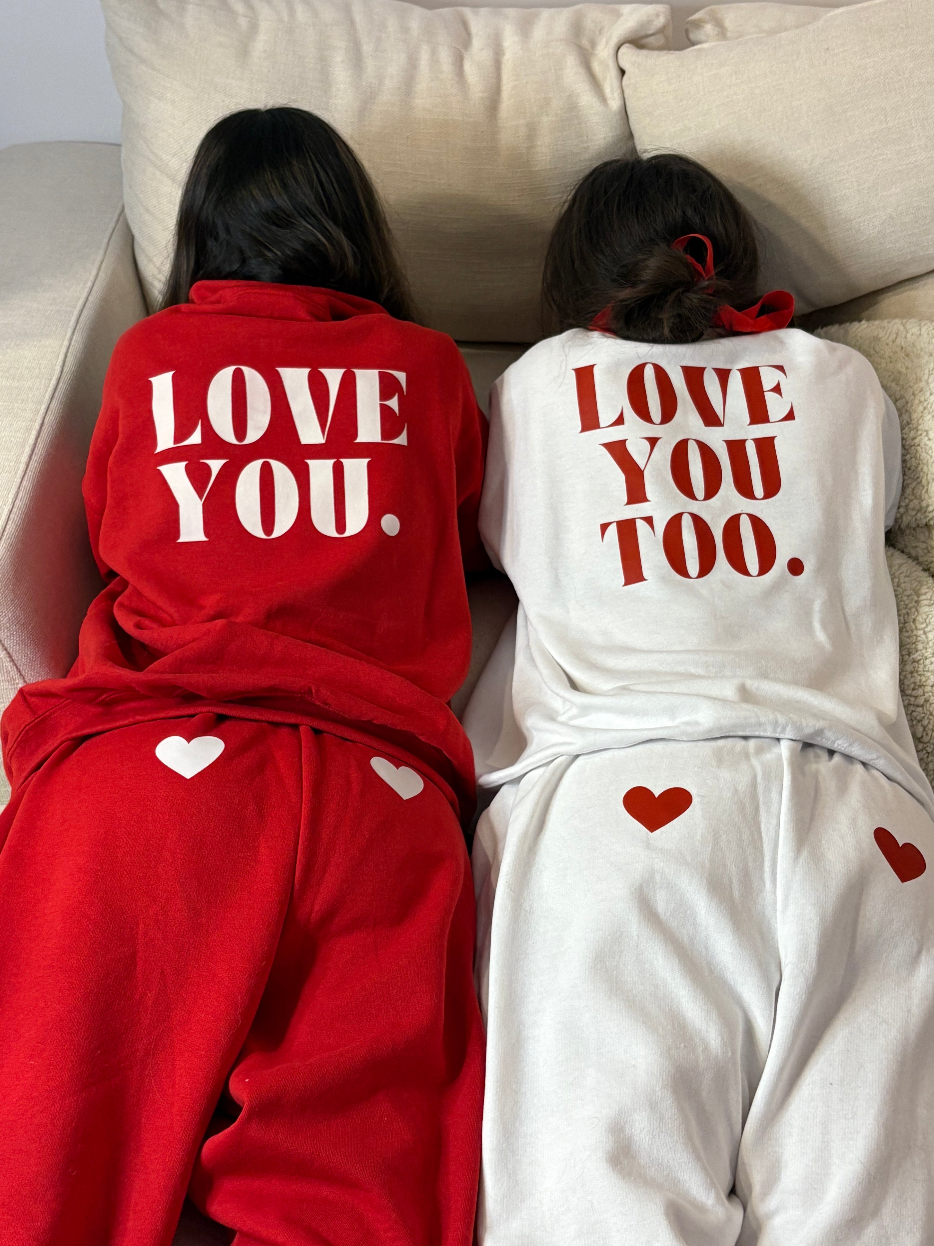 LOVE YOU TOO White Sweatsuit